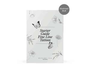 Starter Guide Fine Line Tattoos (Hardcover Book), by Alina BUNAMI INK
