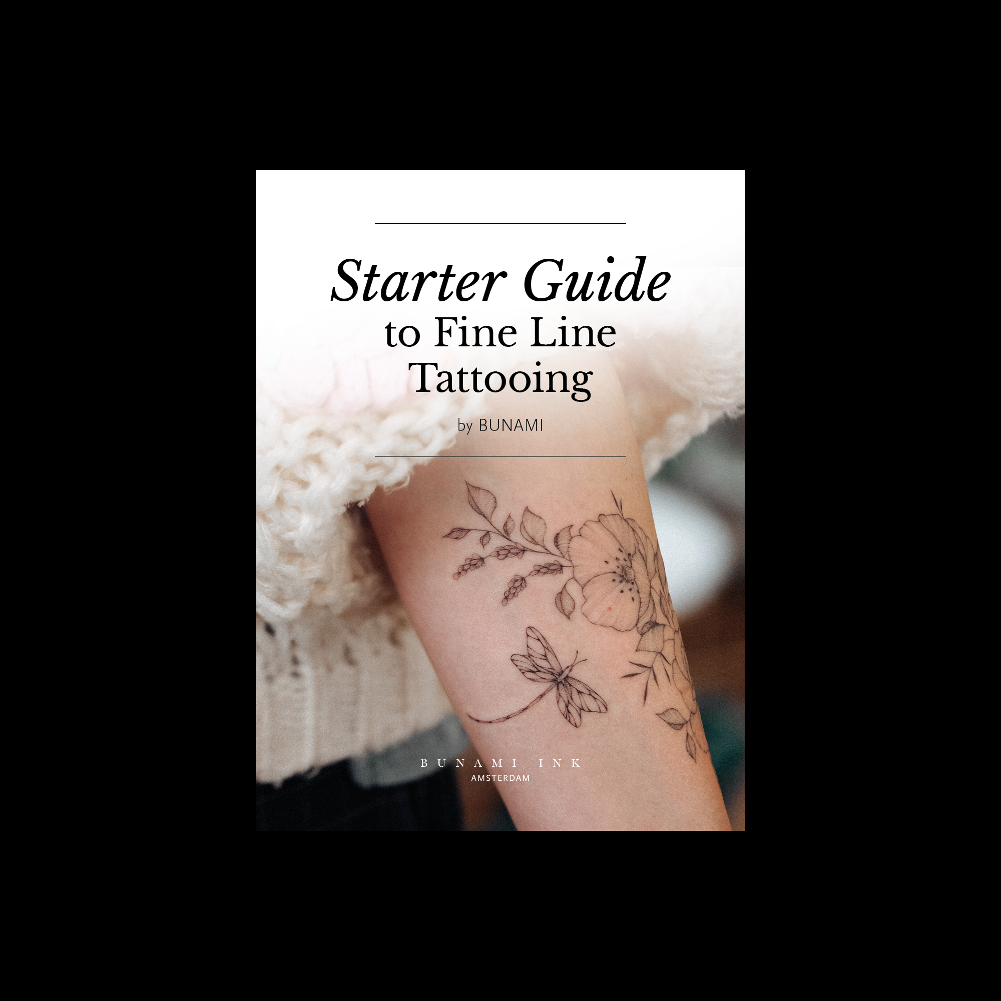 Starter-Guide-To-Fine-Line-Tattooing_BUNAMI-INK_2025_ebook